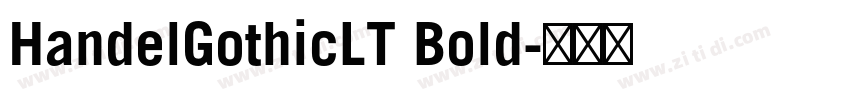 HandelGothicLT Bold字体转换